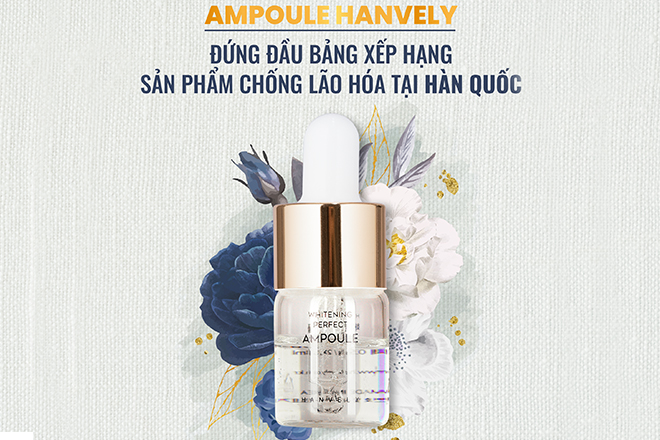 Ampuole Hanvely - Review Ampoule Hanvely tái tạo da chỉ sau 28 ngày